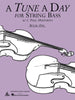A Tune a Day Book 1 for Double Bass