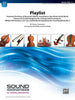 Playlist (arr. Bob Phillips & Pam Phillips) for String Orchestra