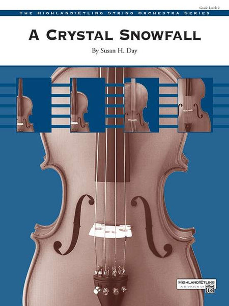 A Crystal Snowfall (Susan H. Day) for String Orchestra