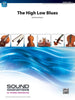 The High Low Blues (Richard Meyer) for String Orchestra