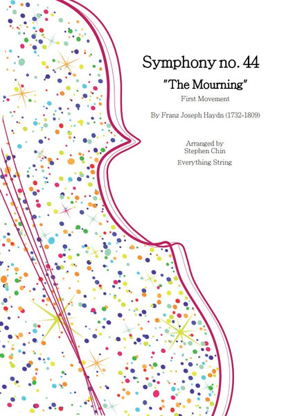 Symphony No. 44, 1st Movement (Haydn, arr. Stephen Chin) for String Orchestra