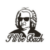 Sticker - I'll be Bach