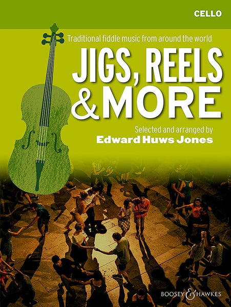 Huws Jones, Jigs, Reels And More for Cello (Boosey and Hawkes)
