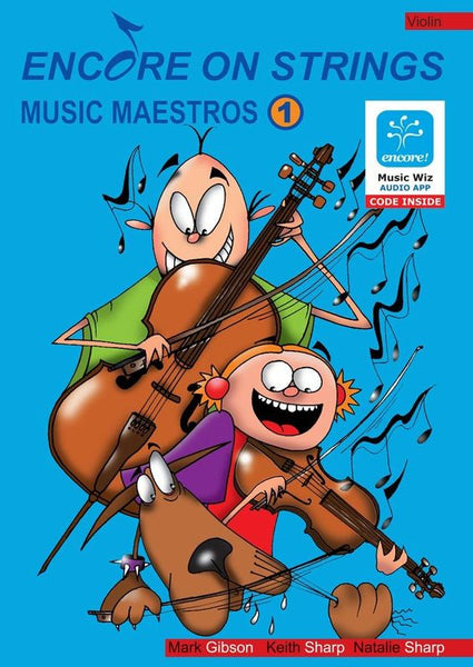 Encore on Strings Music Maestros Violin Book 1
