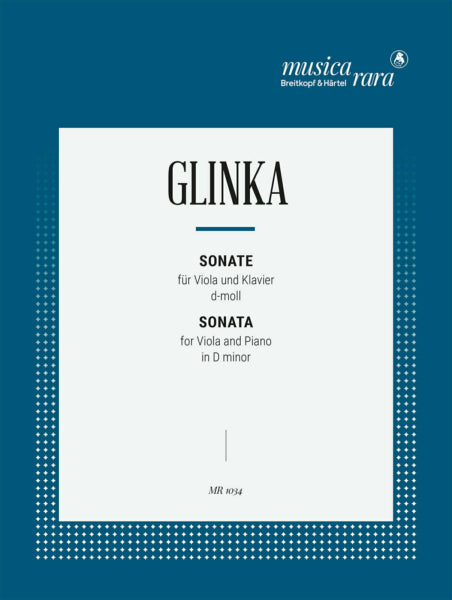 Glinka, Sonata in D Minor for Viola and Piano (Musica Rara)