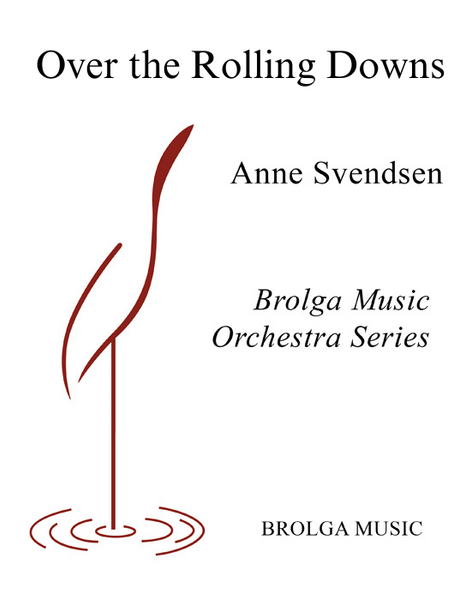 Over the Rolling Downs (Anne Svendsen) for String Orchestra