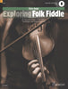Exploring Folk Fiddle for Violin (Schott)