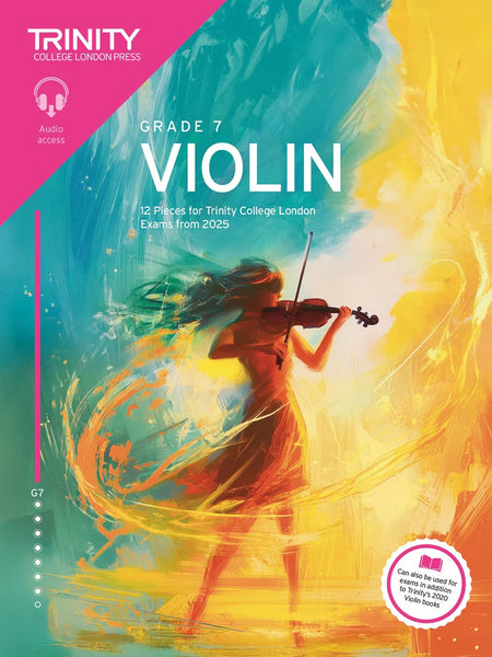 Trinity College London Violin from 2025 Grade 7 with Online Accompaniments