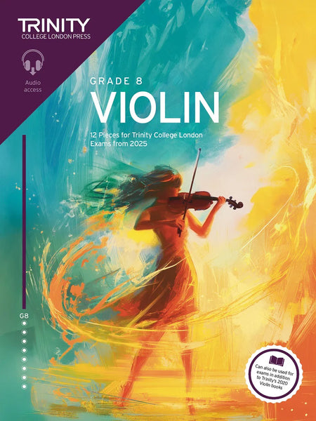 Trinity College London Violin from 2025 Grade 8 with Online Accompaniments
