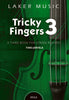 Tricky Fingers for Viola Book 3