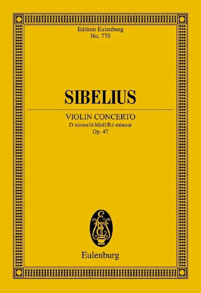 Sibelius, Concerto in D Minor Op. 47 for Violin Study Score (Eulenburg)