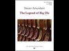 The Legend of Big Ole (Steven Amundson) for String Orchestra