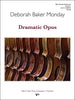 Dramatic Opus (Deborah Baker Monday) for String Orchestra