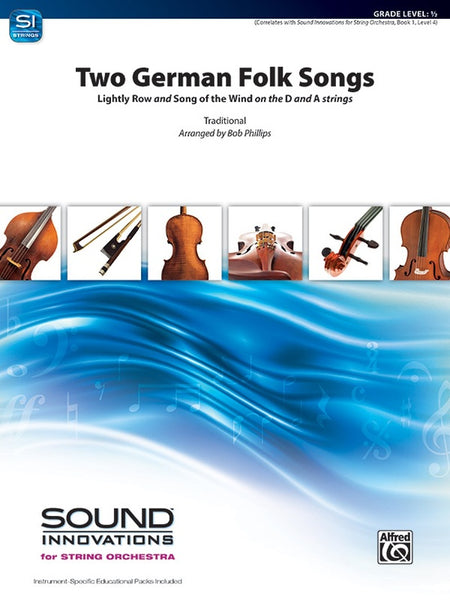 Two German Folk Songs (Bob Phillips) for String Orchestra