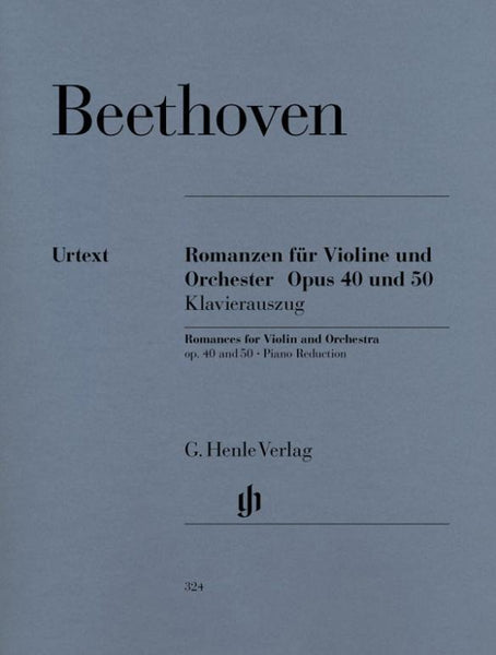 Beethoven, Two Romances Op. 40 and Op. 50 for Violin and Piano (Henle)