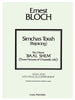 Bloch, Baal Shem No. 3 Simchas Torah for Violin and Piano (Fischer)