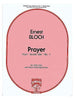 Bloch, Prayer From Jewish Life No. 1 for Cello and Piano (Fischer)