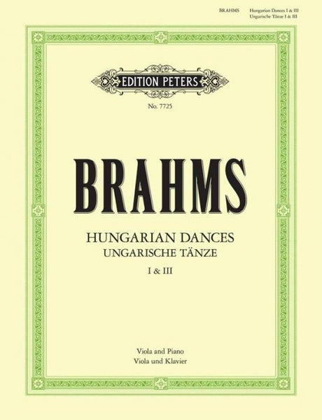 Brahms, Hungarian Dances Numbers 1 and 3 for Viola and Piano (Peters)