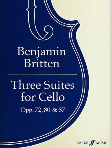 Britten, 3 Suites for Cello (Faber)