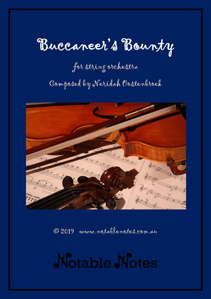 Buccaneer's Bounty (Neridah Oostenbroek) for String Orchestra