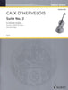 Caix d'Hervelois, Suite No. 2 in D Minor for Cello and Piano (Schott)