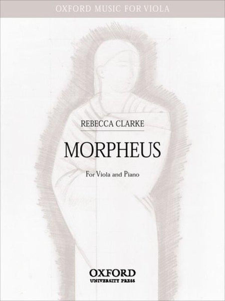 Clarke, Morpheus for Viola and Piano (Oxford)