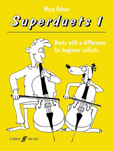 Cohen, Superduets Book 1 for Cello (Faber)