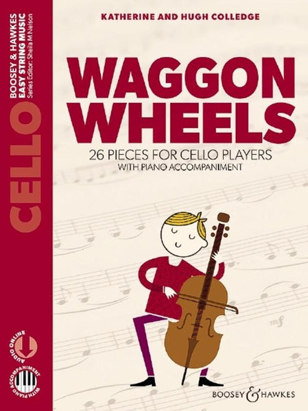 Colledge, Waggon Wheels for Cello and Piano New Edition (Boosey and Hawkes)