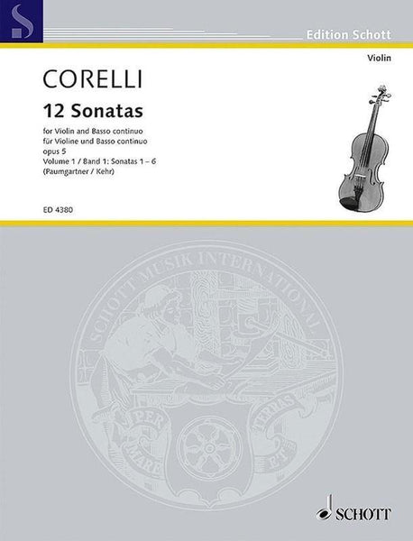 Corelli, 12 Sonatas Op. 5 Book 1 Numbers 1-6 for Violin and Piano (Schott)