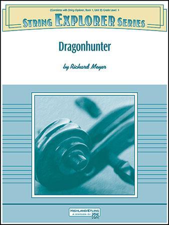 Dragonhunter (Richard Meyer) for String Orchestra