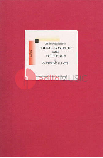 Elliott, An Introduction to Thumb Position on the Double Bass (Bartholomew)