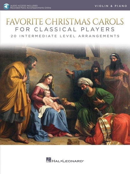 Favourite Christmas Carols for Classical Players for Violin and Piano with Online Accompaniments