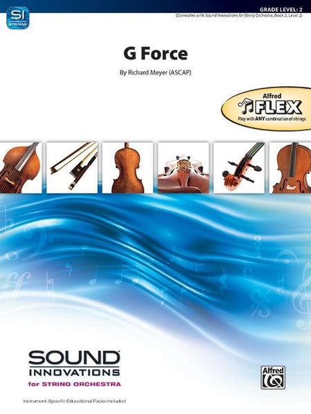 G Force (Richard Meyer) for String Orchestra