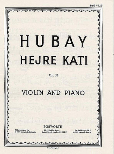 Hubay, Hejre Kati Op. 32 for Violin and Piano (Bosworth)