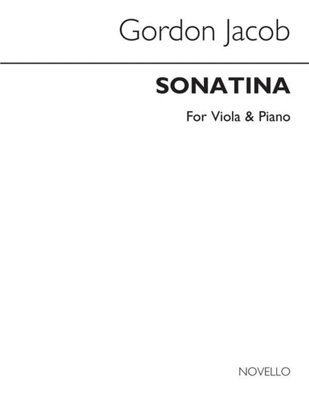 Jacob, Sonatina for Viola and Piano (Novello)