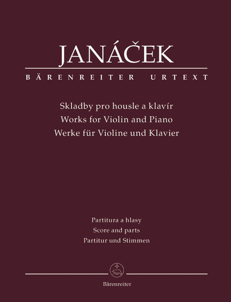 Janacek, Complete Works for Violin and Piano (Barenreiter)
