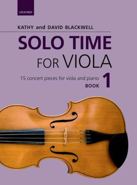 Kathy and David Blackwell, Solo Time for Viola and Piano Book 1 (OUP)