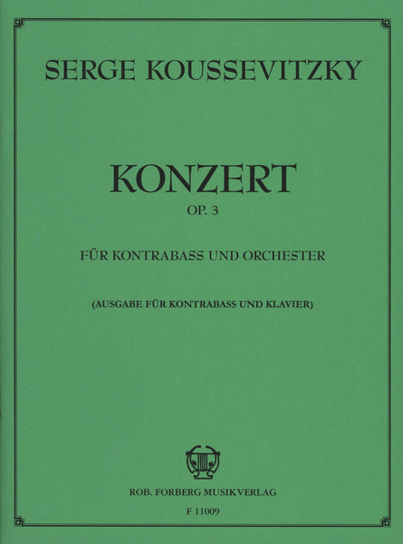Koussevitzky, Concerto Op. 3 for Double Bass and Piano (Forberg Musikverlag)