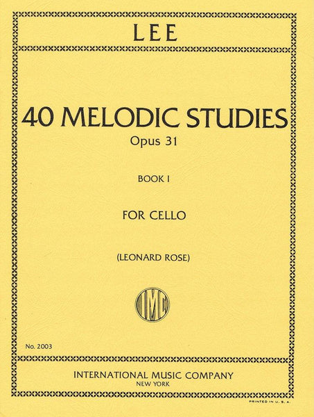 Lee, 40 Melodic and Progressive Studies for Cello Op. 31 Volume One (IMC)