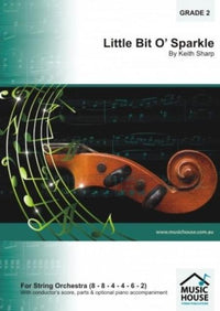 Little Bit O Sparkle (Keith Sharp) for String Orchestra