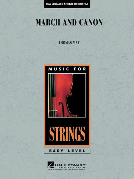 March and Canon (Tom May) for String Orchestra