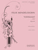 Mendelssohn, Concerto in E Minor Op. 64 Violin and Piano (Boosey and Hawkes)