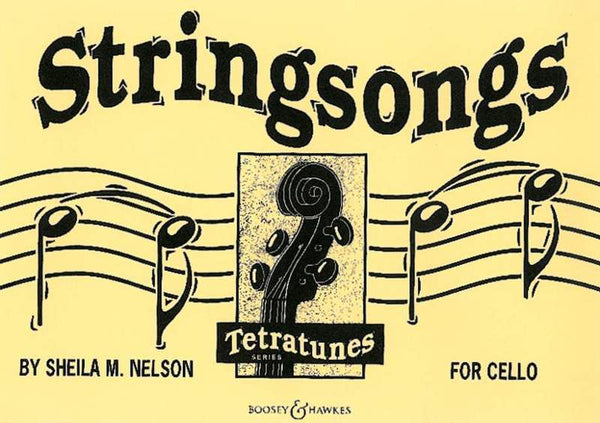 Nelson, Stringsongs for Cello (Boosey and Hawkes)