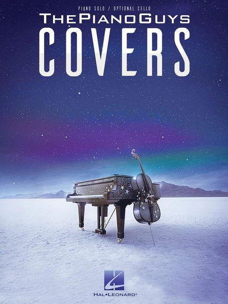 Piano Guys: Covers for Piano and Cello