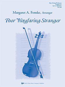 Poor Wayfaring Stranger (arr. Margaret A. Fenske) for String Orchestra
