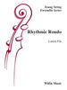 Rhythmic Rondo (Loreta Fin) for String Orchestra