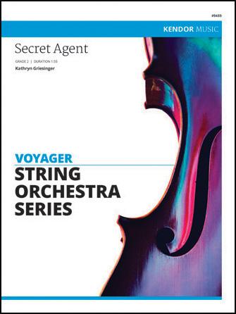 Secret Agent (Kathryn Griesinger) for String Orchestra