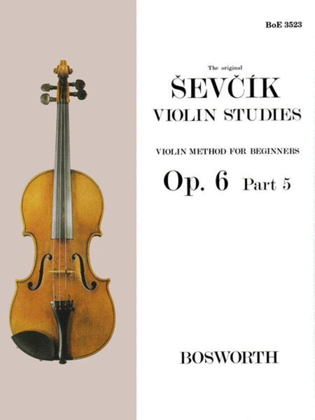 Sevcik, Op. 6 Part 5 for Violin (Bosworth)