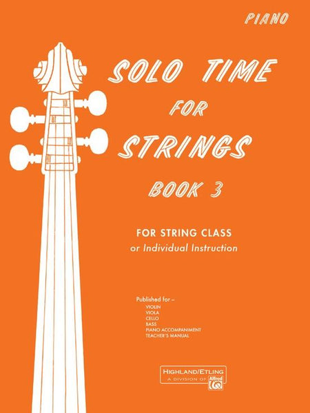 Solo Time for Strings Book 3 Piano Accompaniment
