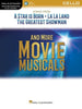 Songs from 'A Star Is Born', 'La La Land' and the Greatest Showman for Cello with Online Accompaniments